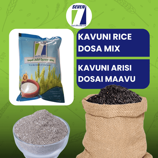 Organic Kavuni Arisi Dosai Maavu / Kavuni Rice Dosa Flour