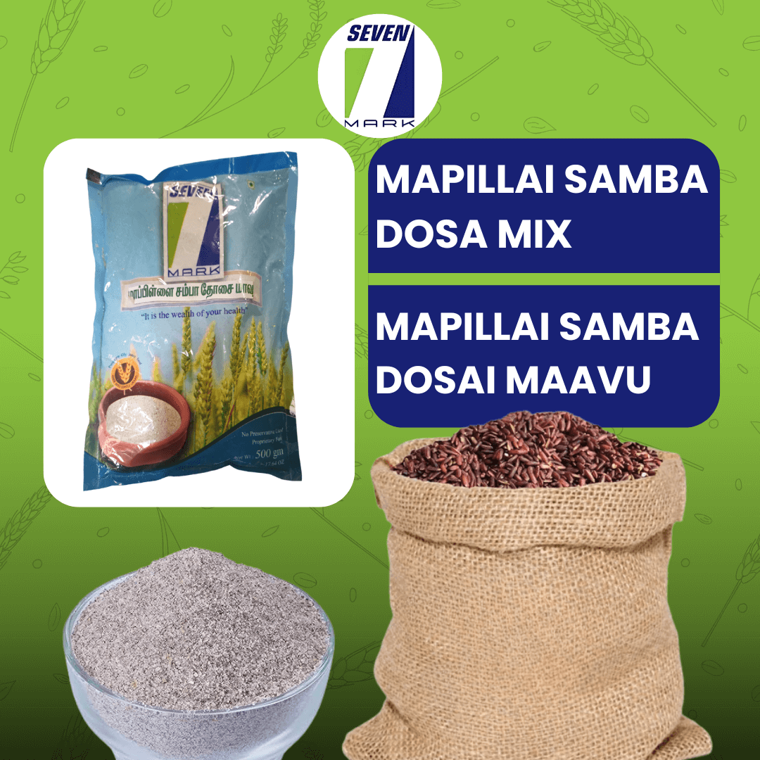 Organic Mapillai Samba Dosa Maavu / Mappillai Samba Dosa Flour