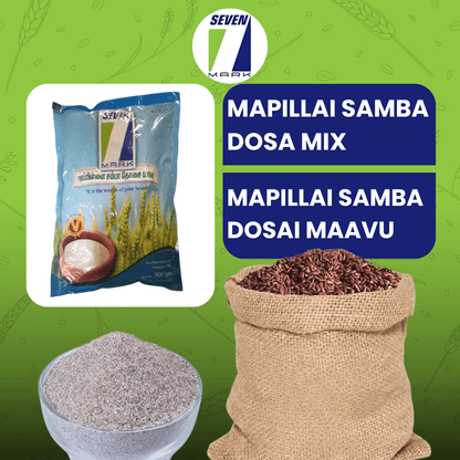 Organic Mapillai Samba Dosa Maavu / Mappillai Samba Dosa Flour
