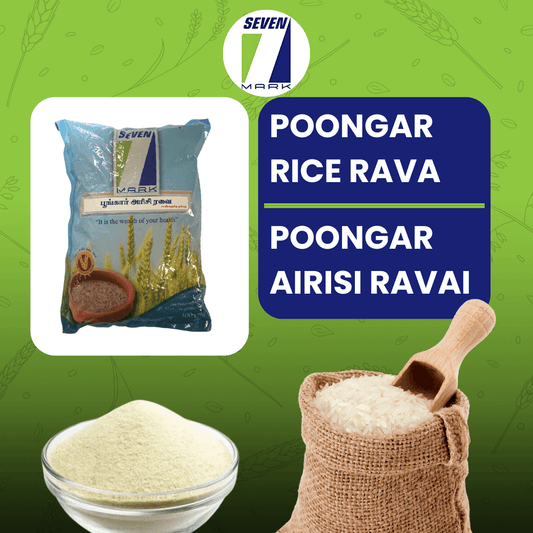 Organic Poongar Arisi Ravai / Women's rice semolina